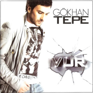 Gökhan Tepe - Vur album cover