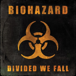 Biohazard - Divided We Fall album cover