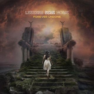 Letters Sent Home - Forever Undone album cover