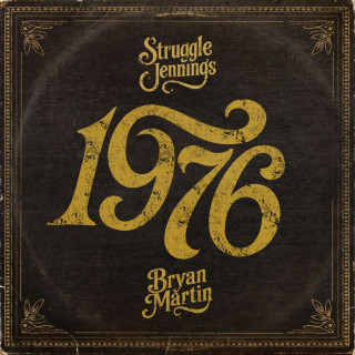 Struggle Jennings & Bryan Martin - 1976 EP cover