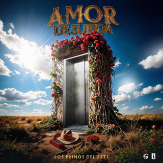 Los Primos Del Este - AMOR DE SUBIDA album cover