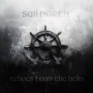 Sail North - Echoes From The Helm EP cover