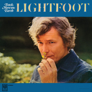 Gordon Lightfoot - Back Here On Earth album cover