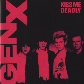 Generation X - Kiss Me Deadly album cover