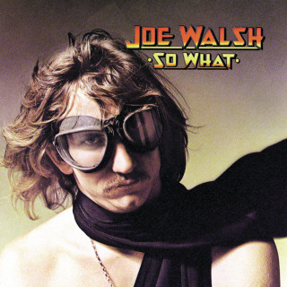 Joe Walsh - So What album cover