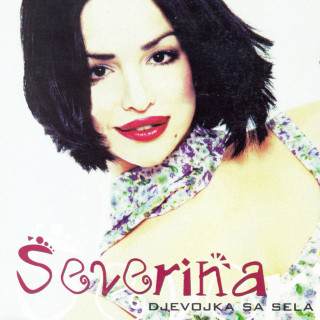 Severina - Djevojka Sa Sela album cover