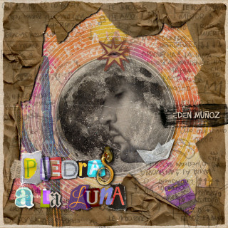 Eden Muñoz - Piedras A La Luna album cover