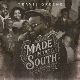 Travis Greene & Jennifer Hudson - Made In The South album cover