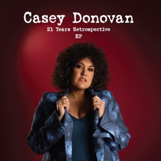 Casey Donovan - 21 Years Retrospective EP cover