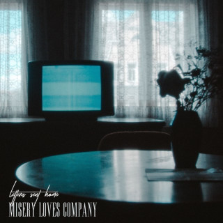 Letters Sent Home - Misery Loves Company EP cover