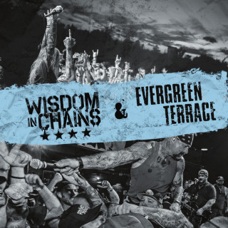 Evergreen Terrace - Wisdom In Chains / Evergreen Terrace split cover