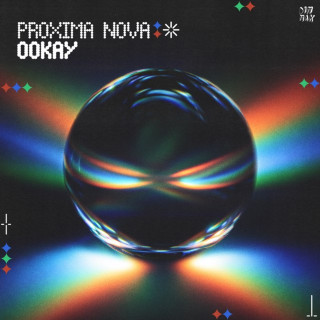Ookay - Proxima Nova EP cover