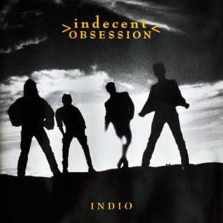 Indecent Obsession - Indio album cover
