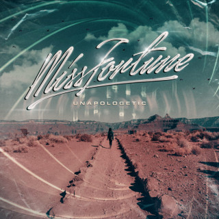 Miss Fortune - Unapologetic EP cover