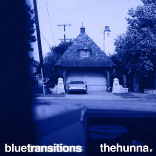 The Hunna - blue transitions EP cover