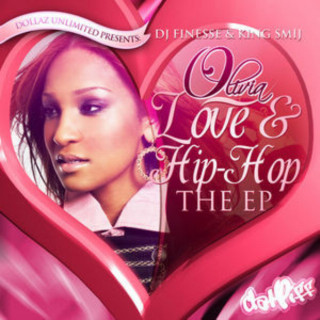 Olivia - Love & Hip Hop: The EP mixtape cover
