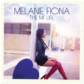 Melanie Fiona - The MF Life album cover