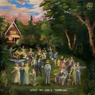 AJR - What No One's Thinking album cover