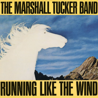 The Marshall Tucker Band - Running Like The Wind album cover