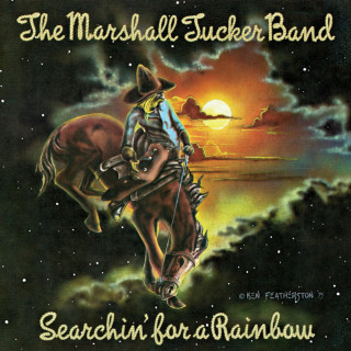 The Marshall Tucker Band - Searchin' For A Rainbow album cover