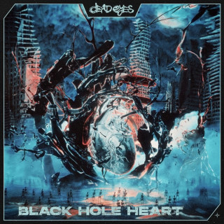 Dead Eyes - Black Hole Heart album cover