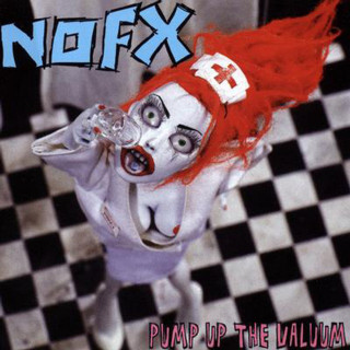 NOFX - Pump Up The Valuum album cover