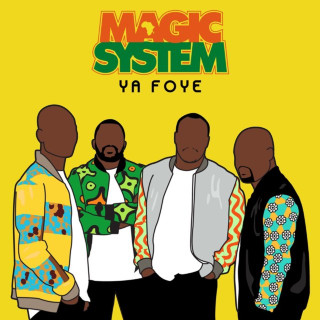 Magic System - Ya Foye album cover