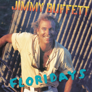 Jimmy Buffett - Floridays album cover