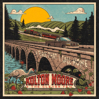 Kolton Moore & The Clever Few - A Place That I Call Home album cover