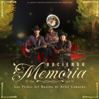 Los Plebes Del Rancho De Ariel Camacho - Haciendo Memoria EP cover