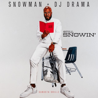 Jeezy & DJ Drama - Still Snowin' album cover