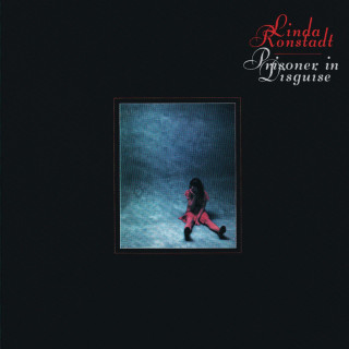 Linda Ronstadt - Prisoner In Disguise album cover