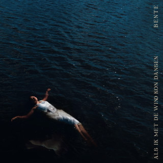 Bente - Als Ik Met De Wind Kon Dansen album cover