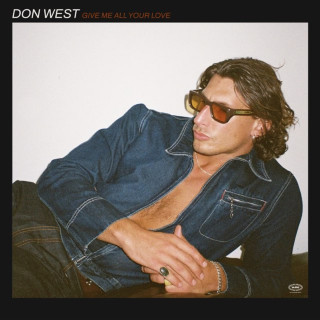DON WEST - GIVE ME ALL YOUR LOVE album cover