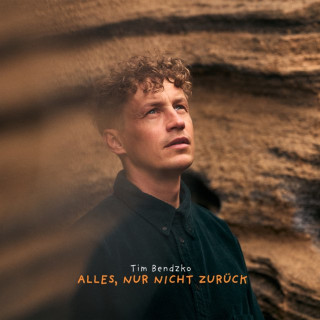 Tim Bendzko - Alles, Nur Nicht Zurück album cover