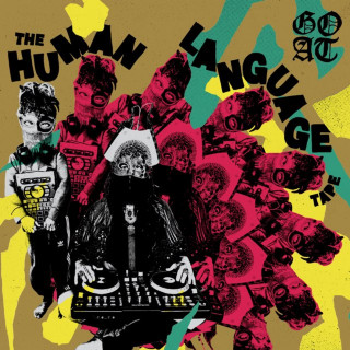 Goat - The Human Language 'goat' Tape album cover