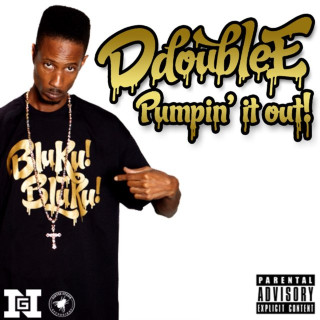 D Double E - Pumpin' It Out EP cover