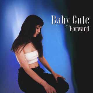 Baby Cute - Forward EP cover