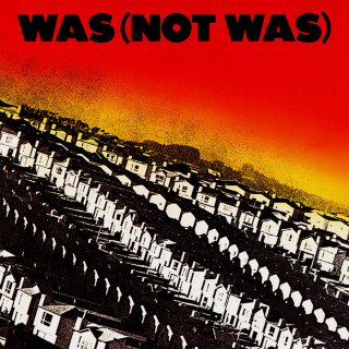 Was (Not Was) - Was (Not Was) album cover