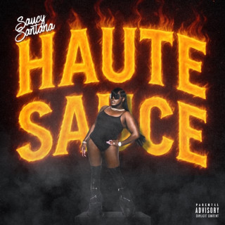 Saucy Santana - Haute Sauce album cover