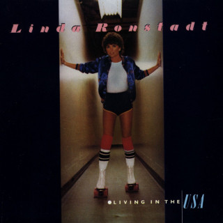 Linda Ronstadt - Living In The USA album cover