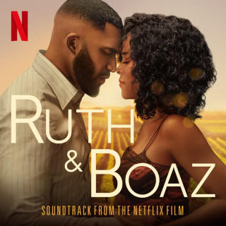 Serayah - Ruth & Boaz (Soundtrack From The Netflix Film) EP cover