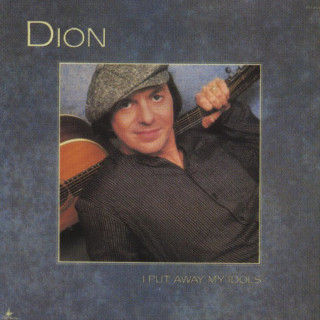 Dion - I Put Away My Idols album cover
