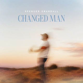 Spencer Crandall - Changed Man album cover