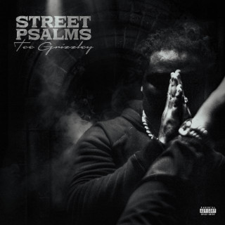 Tee Grizzley - Street Psalms album cover