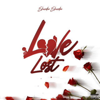 Shordie Shordie - Love Lost album cover