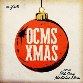 Old Crow Medicine Show - OCMS XMAS album cover