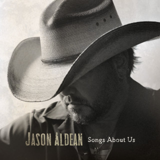 Jason Aldean - Songs About Us album cover