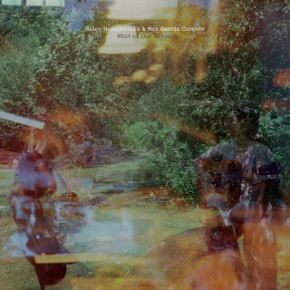 Haley Heynderickx & Max García Conover - What Of Our Nature album cover