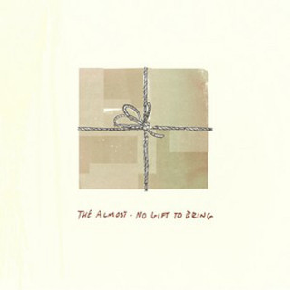 The Almost - No Gift To Bring EP cover